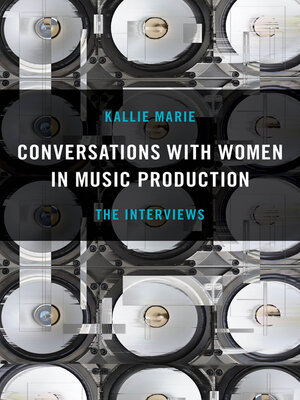 cover image of Conversations with Women in Music Production